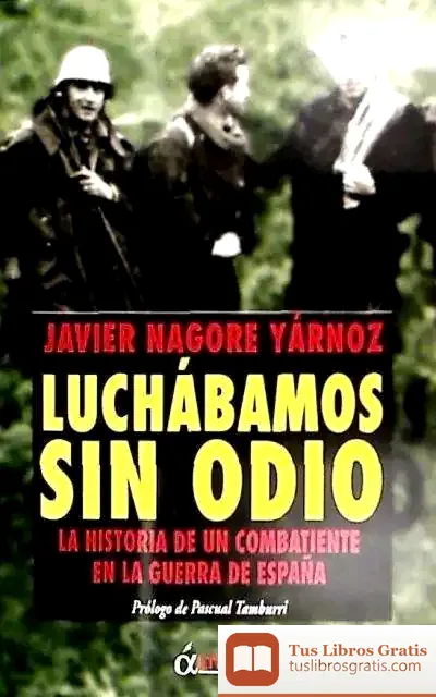 Descargar Luchabamos Sin Odio(9788496840621)
