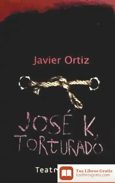Descargar José K, Torturado