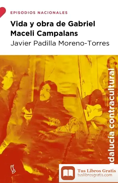 Descargar Vida Y Obra De Gabriel Maceli Campalans