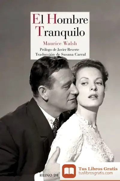 Descargar El Hombre Tranquilo de Javier Reverte