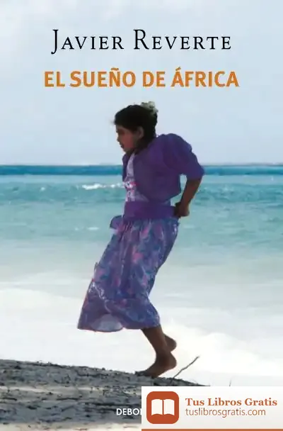 Descargar El Sueño De África de Javier Reverte