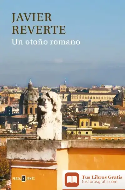 Descargar Un Otoño Romano de Javier Reverte