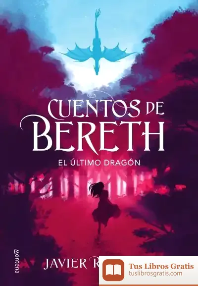 Descargar El Último Dragón (Cuentos De Bereth 1)