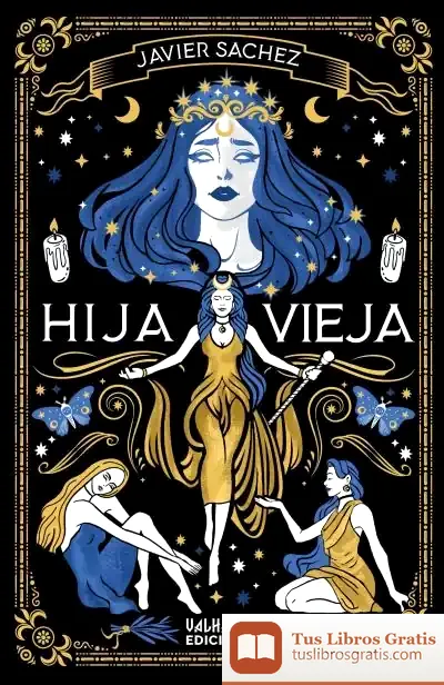 Descargar Hija Vieja