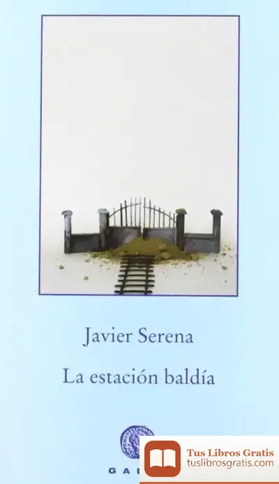 Descargar La Estación Baldía