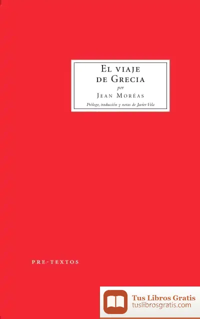 Descargar El Viaje De Grecia de Javier Vela