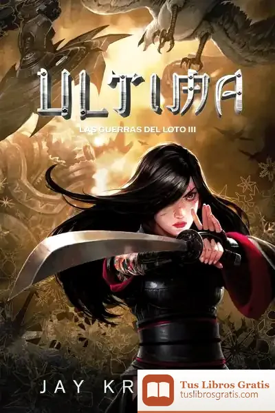 Descargar Ultima (Nueva Edición) . Las Guerras Del Loto, 3
