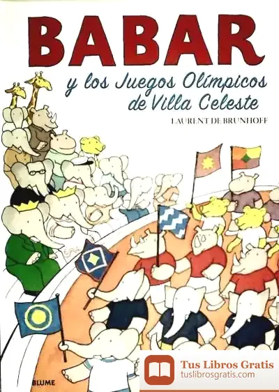 Descargar Babar. Los Juegos Olímpicos De Villa Celeste