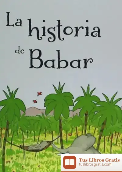 Descargar Historia De Babar, La