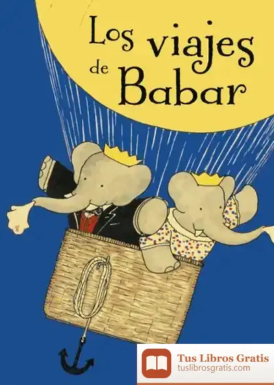 Descargar Los Viajes De Babar