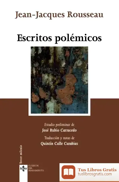 Descargar Escritos Polémicos de Jean-jacques Rousseau