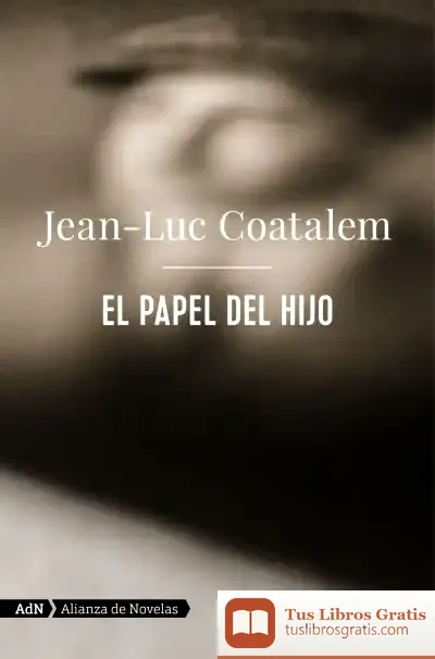 Descargar El Papel Del Hijo (Adn)