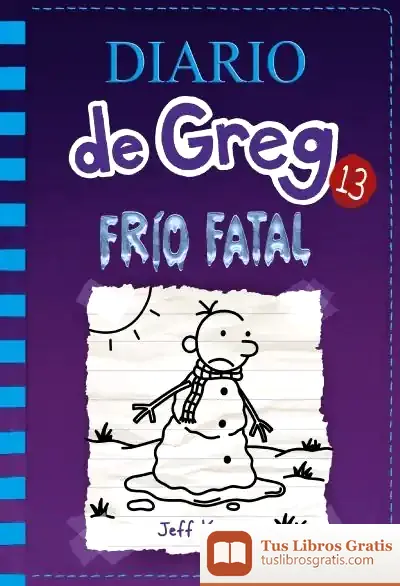 Descargar Diario De Greg 13. Frío Fatal