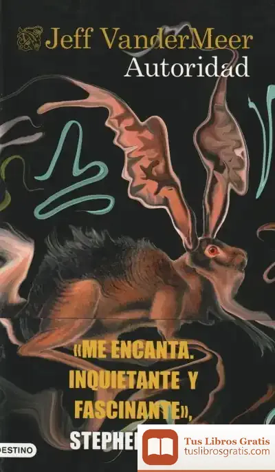 Descargar Autoridad de Jeff Vandermeer