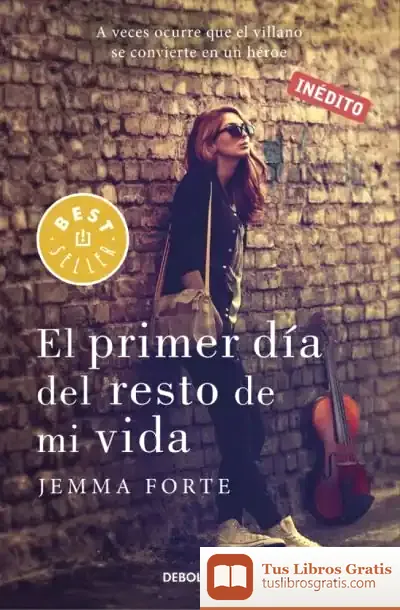 Descargar El Primer Día Del Resto De Mi Vida