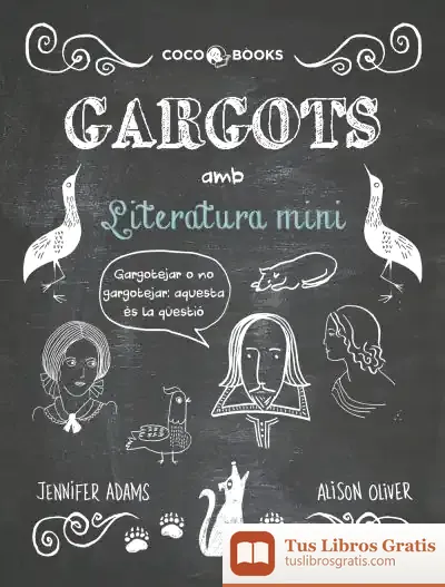 Descargar Gargots Amb Literatura Mini de Jennifer Adams