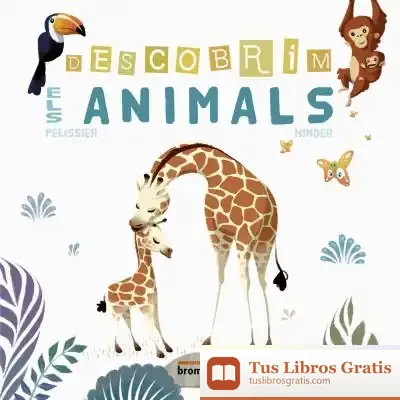 Descargar Descobrim Els Animals de Jérôme Pelissier
