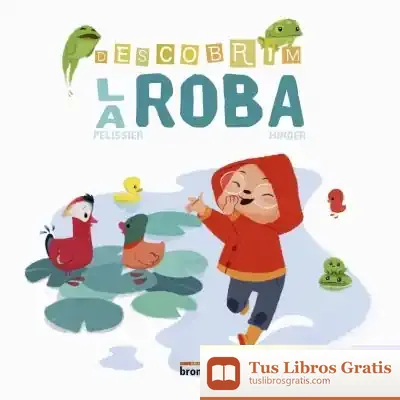 Descargar Descobrim La Roba de Jérôme Pelissier