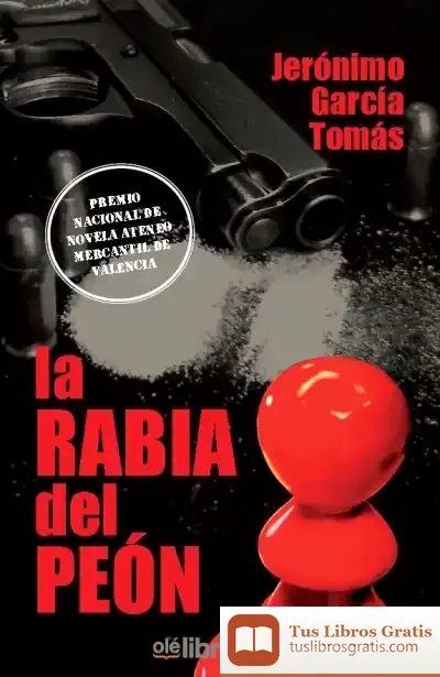 Descargar La Rabia Del Peón