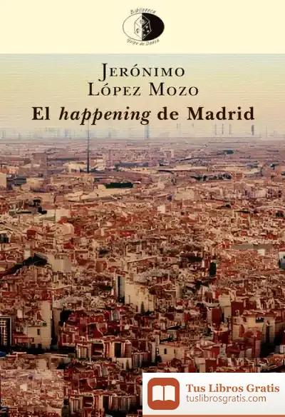 Descargar El Happening De Madrid