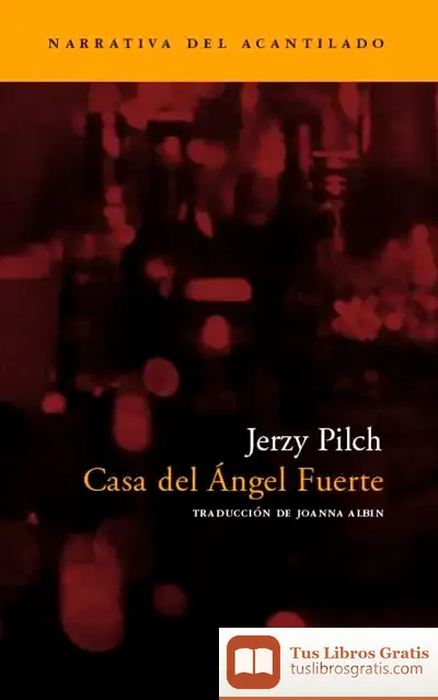 Descargar Casa Del Ángel Fuerte