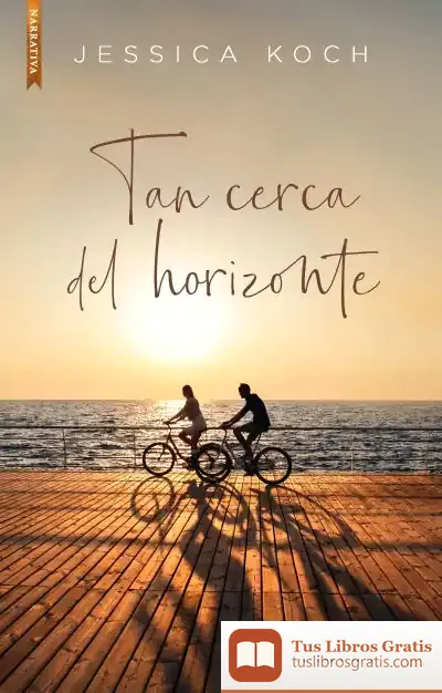 Descargar Tan Cerca Del Horizonte