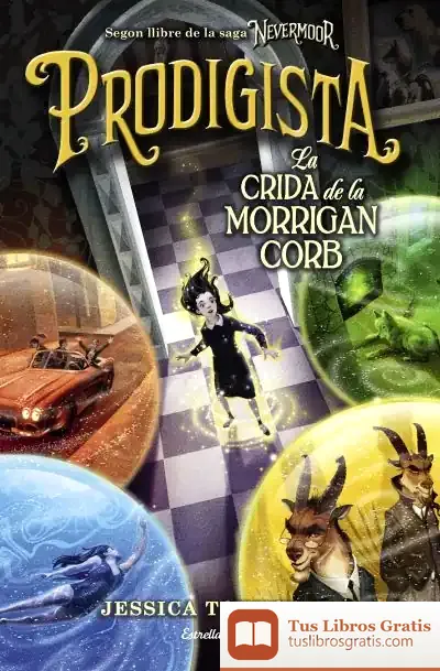 Descargar Nevermoor. Prodigista