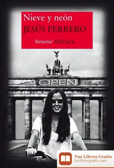 Descargar Nieve Y Neón de Jesús Ferrero
