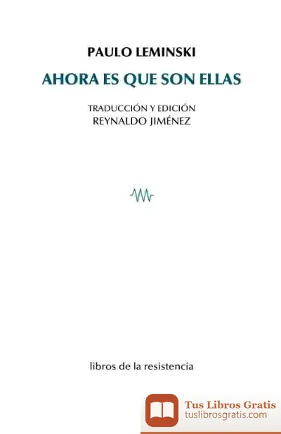 Descargar Ahora Es Que Son Ellas de Jesús Jiménez Reinaldo