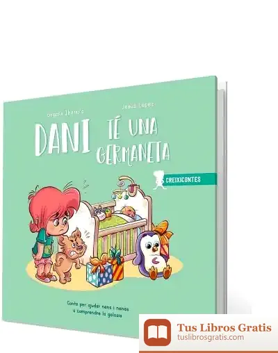 Descargar Dani Té Una Germaneta de Jesús López Pastor