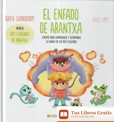 Descargar El Enfado De Arantxa de Jesús López Pastor
