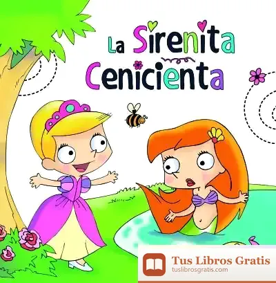 Descargar Sirenita. La Cenicienta de Jesús López Pastor