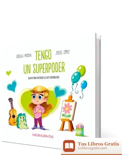 Descargar Tengo Un Superpoder de Jesús López Pastor
