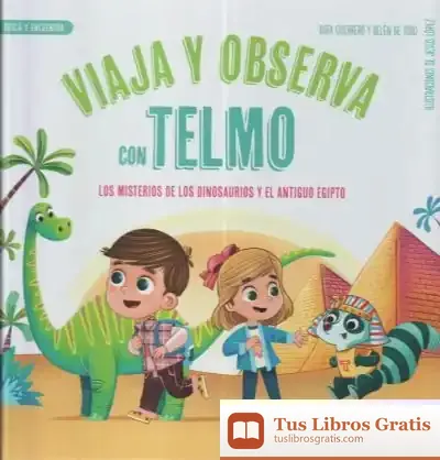 Descargar Viaja Y Observa Con Telmo de Jesús López Pastor