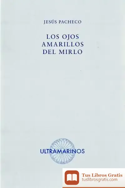 Descargar Los Ojos Amarillos Del Mirlo