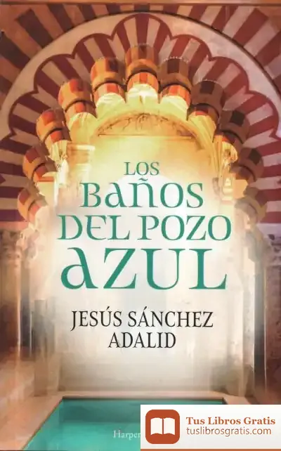 Descargar Los Baños Del Pozo Azul