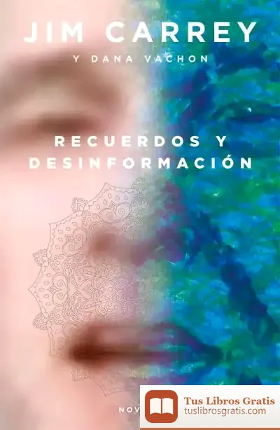 Descargar Recuerdos Y Desinformación