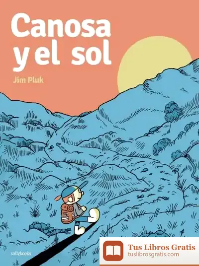 Descargar Canosa Y El Sol de Alberto Calvo Rúa
