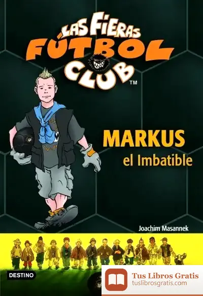 Descargar Markus El Imbatible de Joachim Masannek