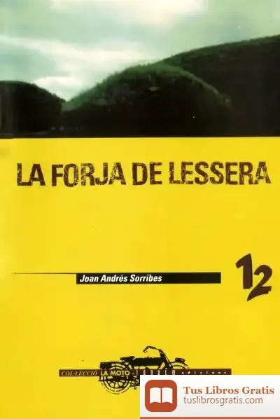 Descargar La Forja De Lessera