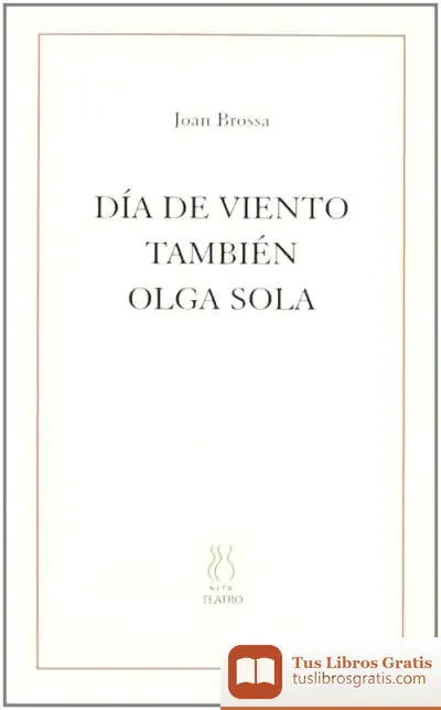 Descargar Día De Viento ; También ; Olga Sola