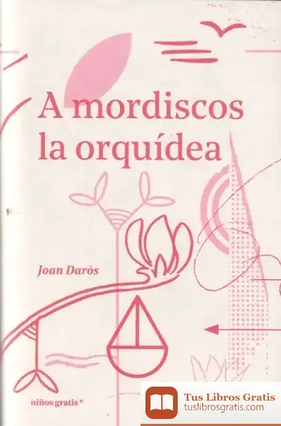 Descargar A Mordiscos La Orquídea