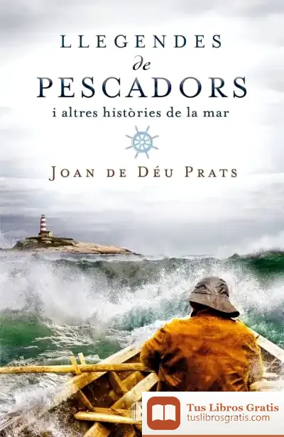 Descargar Llegendes De Pescadors de Joan de Déu Prats
