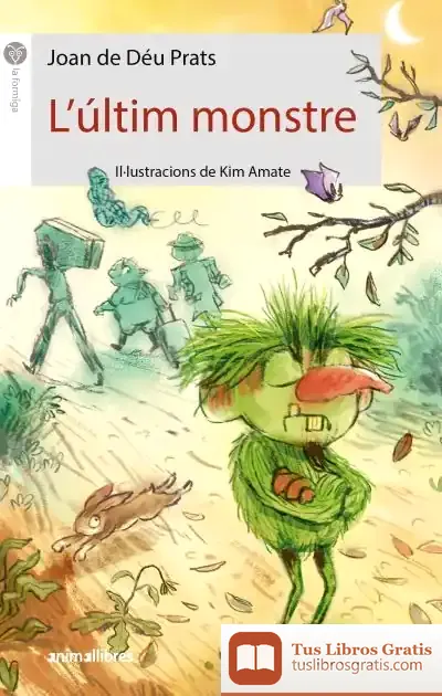 Descargar L'Últim Monstre de Joan de Déu Prats