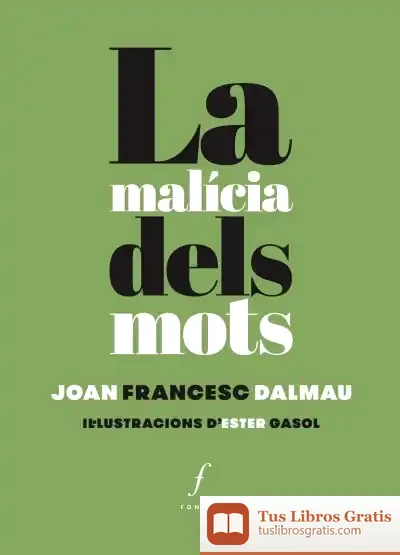 Descargar La Malícia Dels Mots