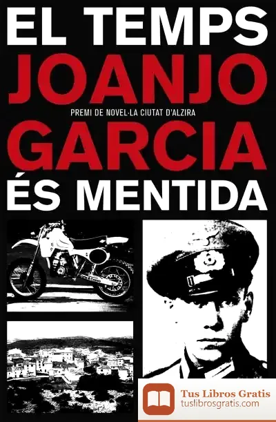 Descargar El Temps És Mentida de Joan Josep García Navarro