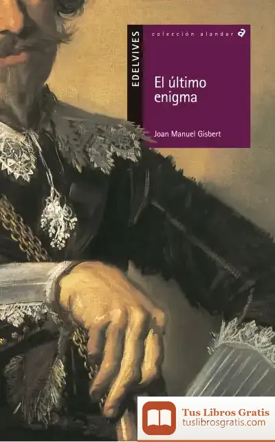 Descargar El Ultimo Enigma de Joan Manuel Gisbert