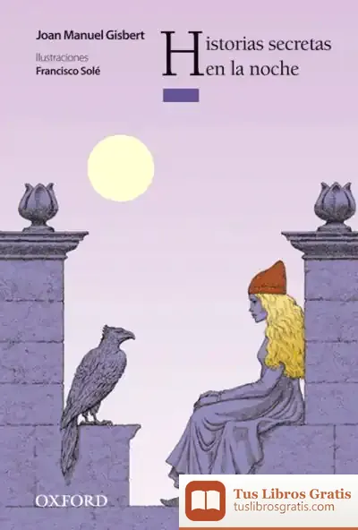 Descargar Historias Secretas De La Noche de Joan Manuel Gisbert