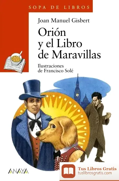 Descargar Orión Y El Libro De Maravillas de Joan Manuel Gisbert