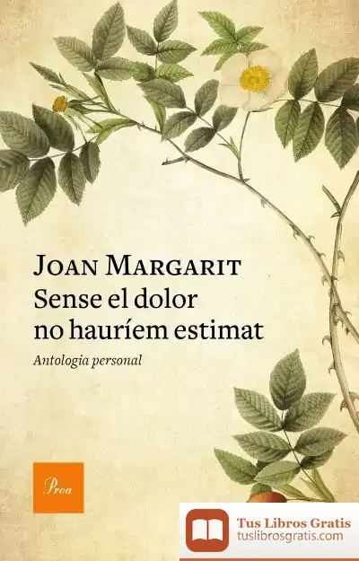 Descargar Sense El Dolor No Hauríem Estimat